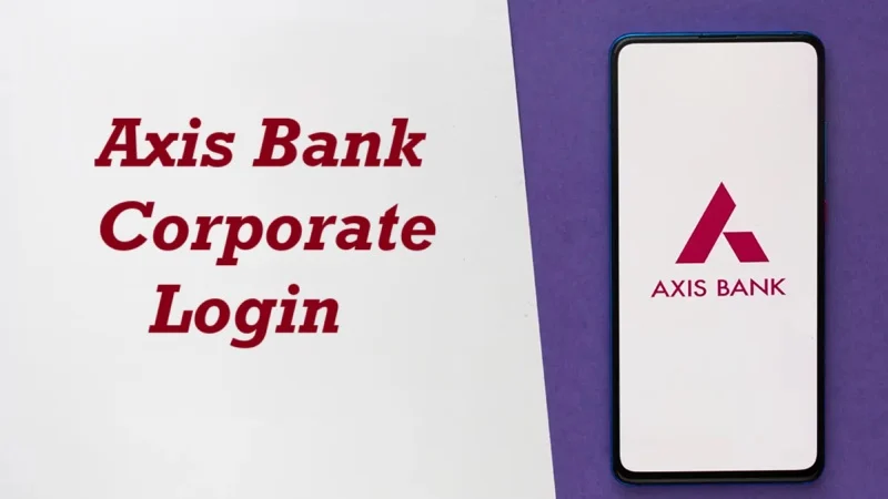 Axis Bank Corporate Login