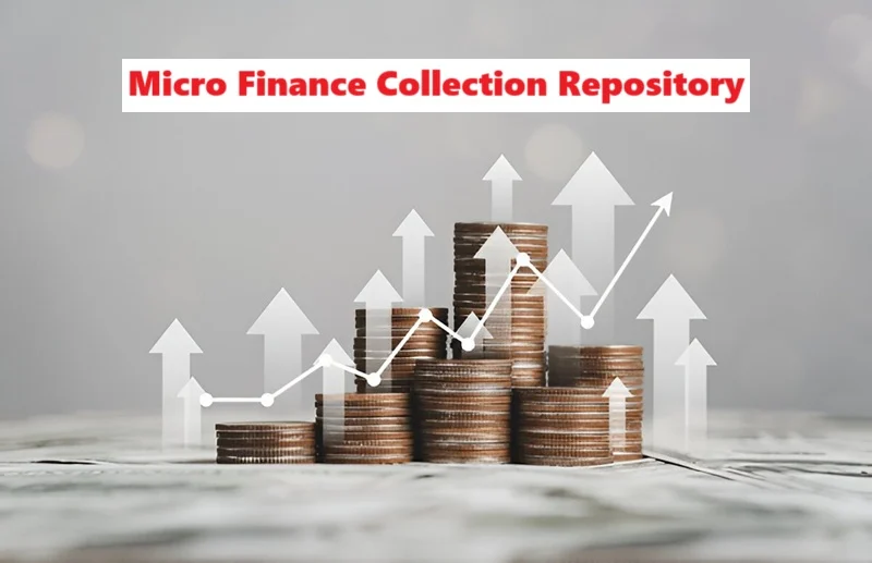 Micro Finance Collection Repository